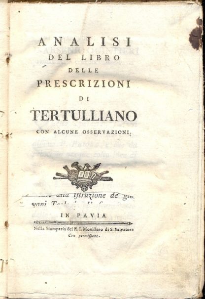 Analisi del libro delle prescrizioni. Con alcune osservazioni.