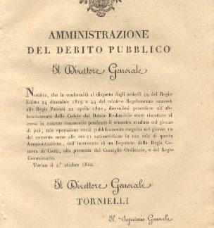 Il Direttore Generale dell'amministrazione del debito pubblico notifica il giorno, l'ora ed il luogo in cui procederà all'abbruciamento delle Cedole del Debito Redimibile state riscattate al corso in comune commercio pendente il semestre scaduto... 1° ottobre 1822.