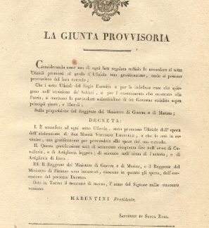 Decreto della Giunta Provvisoria col quale accorda ad ogni sotto ufiziale, stato promosso Ufiziale dall'epoca dell'abdicazione di Sua Maestà Vittorio Emanuele, o che lo sarà in avvenire, una gratificazione per provvedere alle spese del suo corredo... 31 marzo 1821.