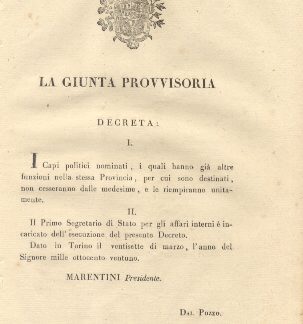 Decreto della Giunta Provvisoria con il quale si stabilisce che i Capi Politici nominati, i quali hanno già altre funzioni nella stessa Provincia, per cui sono destinati, non cesseranno dalle medesime, e le riempiranno unitamente... 27 marzo 1821.