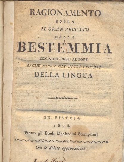 Ragionamento sopra il gran peccato della Bestemmia, con note anche sopra gli altri peccati della lingua.