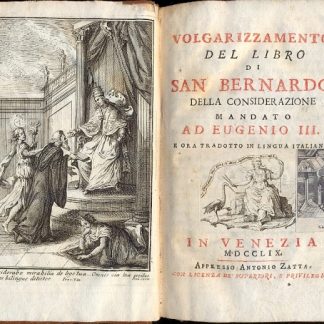 Volgarizzamento del Libro di San Bernardo della considerazione, mandato ad Eugenio III.