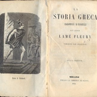 La storia greca raccontata ai fanciulli.