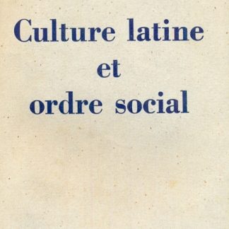 Culture latine et ordre social.