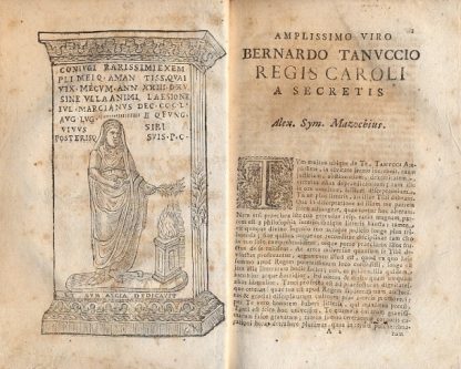 Ad amplissimum Virum Bernardum Tanuccium, Regis nostri a secretis epistola.Qua ad XXX virorum clarssimorum de dedicatione sub ascia commentationes integrae recensentur. Quibus idem Mazochius adnotationes adspersit curasque posteriores adjunxit.