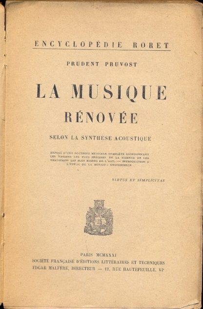 La musique rénovée. Selon la synthése acoustique.