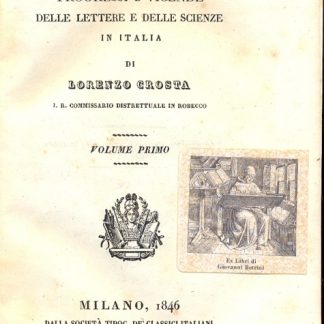 Origine, progressi e vicende delle lettere e delle scienze in Italia.