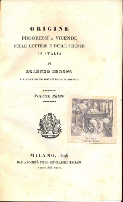 Origine, progressi e vicende delle lettere e delle scienze in Italia.