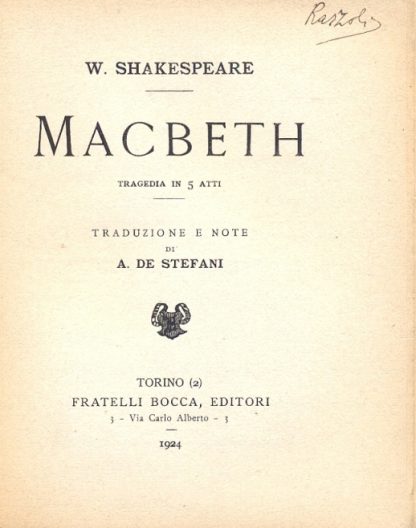 Macbeth. Tragedia in 5 atti. Traduzione e note di De Stefani.