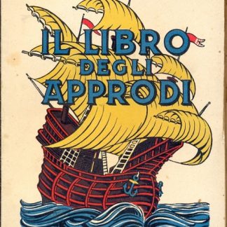 Il libro degli approdi.