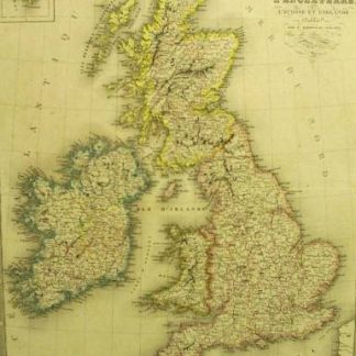 L'Angleterre, l'Ecosse et l'Irlande (Atlas de Géographie ancienne et moderne adopté pour le Bibliotheques Militaures).