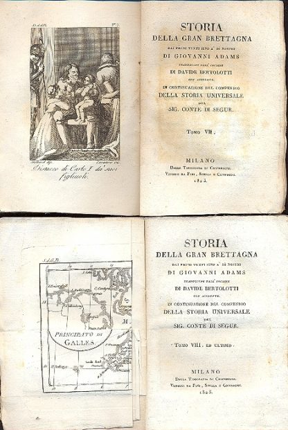 Storia della Gran Bretagna dai primi tempi sino a' dì nostri. Traduzione dall'inglese di Davide Bertolotti con aggiunte. In constinuazione del compendio della Storia Universale del Sig. Conte di Segur.