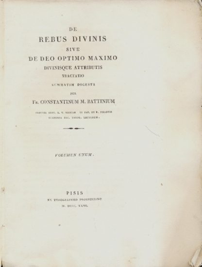 De Rebus Divinis sive de Deo Optimo Maximo Divinisque Attributis tractatio summatim digesta.