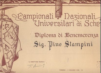 Diploma di Benemerenza rilasciato al Sig. Pino Stampini per i Campionati Nazionali Universitari di Scherma, rilasciato il 3 giugno 1928.