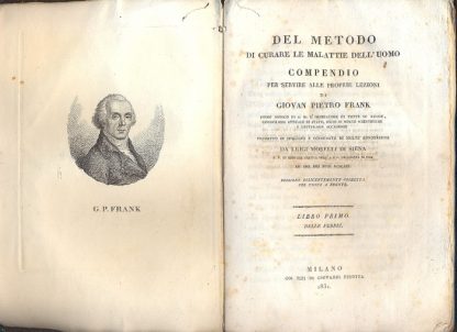 Del metodo di curare le malattie dell'uomo. Compendio per servire alle proprie lezioni. Tradotto in italiano e corredato di molte annotazioni da Luigi Morelli di Siena.