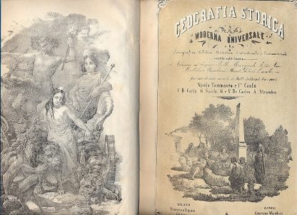 Geografia storica moderna universale. Corografica, politica, statistica, industriale e commerciale . Scritta sulle tracce di Adriano ed Eugenio Balbi, Marnocchi, Ritter, Roon, Maltebrun, ...