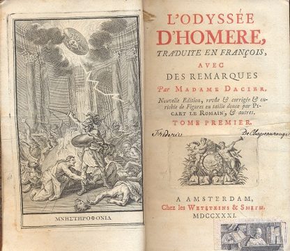 L'Odyssee. Traduite en francois , avec des remarques par Madame Dacier. Nouvelle Edition, revue e corrigee e enrichie de figures en taille souce par Picart Le Romain e autres. Tome premier et second.