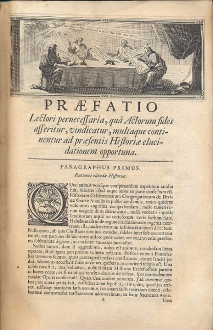 Historiae Congregationum De Auxiliis Divinae Gratiae, sub Summis Pontificibus Clemente VIII et Paulo V, libri Quatuor. , Quibus etiam data opera confutator recentiores hujus Historiae Depravatores, maximè verò nuperrimus Autor Libelli Gallicè inscripti, Remontrance à M. l'Acheveque de Reims, sur son Ordonnance du 15 Juillet 1697.....