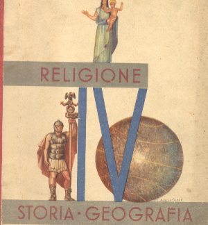 Il libro della IV classe elementare. Religione, Storia, Geografia.
