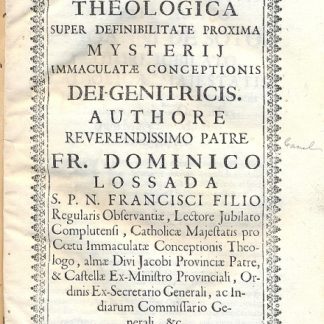 Discussio Theologica super definibilitate proxima Mysterii immaculatae conceptionis Dei Genitricis.