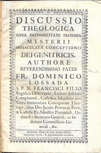 Discussio Theologica super definibilitate proxima Mysterii immaculatae conceptionis Dei Genitricis.