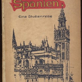 Spanien eine studienreise.