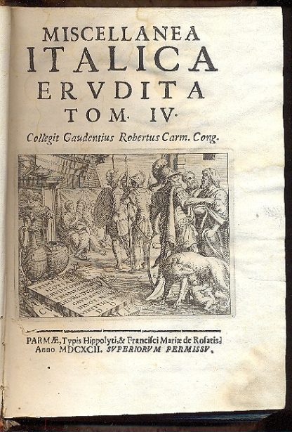 Miscellanea Italica Erudita.