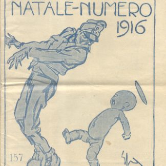 Numero. Settimanale umoristico illustrato.N. 157 del 1916.