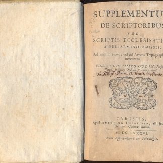 Supplementum de Scriptoribus vel Scriptis Ecclesiasticis a Bellarmino omissis, Ad annum 1460, vel ad Artem Typographicam inventam.