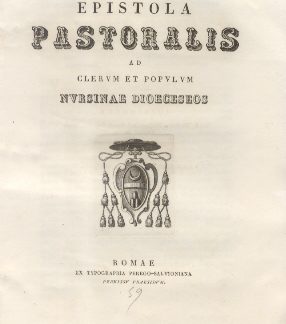 Epistola Pastoralis ad Clerum et Populum Nursinae.