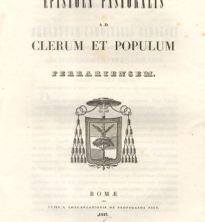 Epistola Pastoralis ad Clerum, et Populum Ferrariensem.