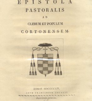 Epistola Pastoralis ad Clerum, et Populum Cortonensem.