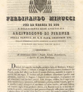 Ferdinando Minucci per la grazia di Dio e della Santa Sede Apostolica Arcivescovo di Firenze della Santità di N. S. Papa Gregorio XVI.