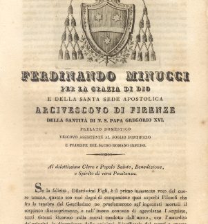 Ferdinando Minucci per la Grazia di Dio e della Santa Sede Apostolica ARcivescovo di Firenze della Santità di N. S. Papa Gregorio XVI.