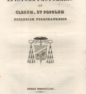 Epistola Pastoralis ad Clerum et Populum Fulginatensis.