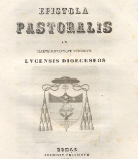 Epistola Pastoralis ad Clerum et Populum Lucensis.