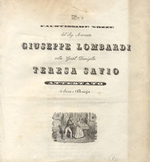 Per le faustissime nozze dell'Avvocato Giuseppe Lombardi colla Gentil Damigella Teresa Savio, Attestato di stima e d'amicizia.