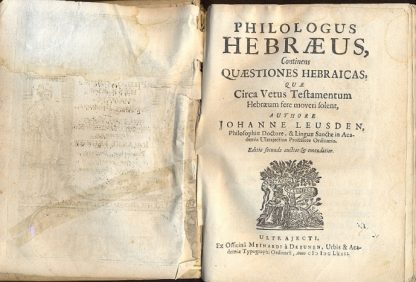Philologus Hebraeus : Continens Quaestiones Hebraicas Quae Circa Vetus Testamentum Hebraeum feremoveri solent.