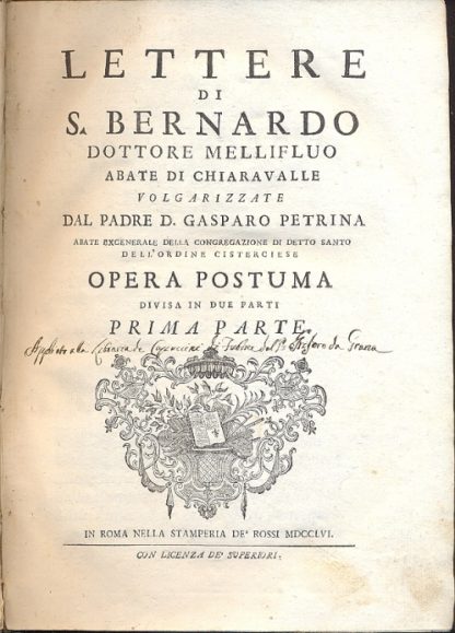 Lettere. Volgarizzate dal padre D. Gasparo Petrina. Opera postuma.