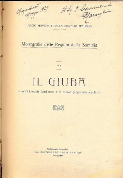 Monografie delle Regioni della Somalia. N. 1 - Il Giuba.