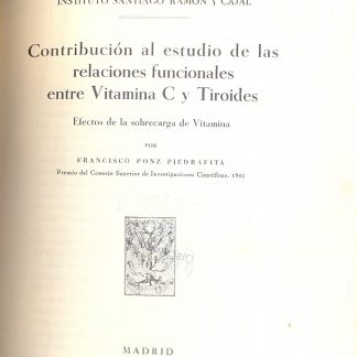 Contribucion al estudio de las relaciones funcionales entre vitamina C y Tiroides.