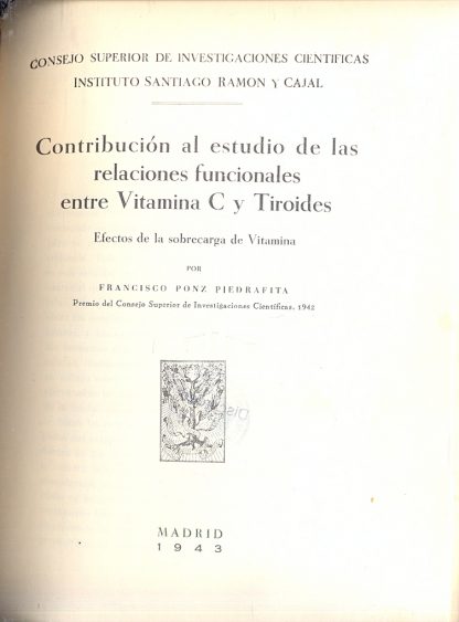 Contribucion al estudio de las relaciones funcionales entre vitamina C y Tiroides.