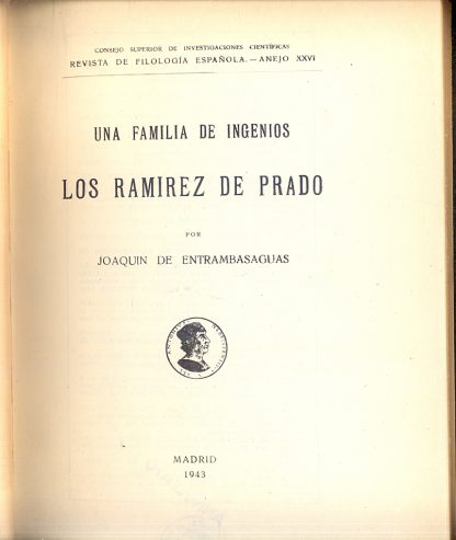 Una familia de ingenios los Ramirez de Prado.