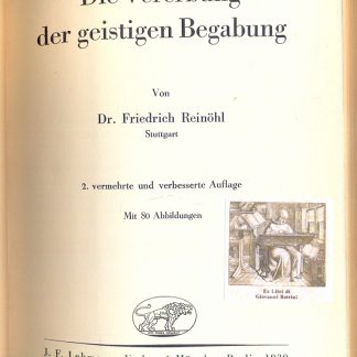 Die Vererbung der geistigen Begabung.