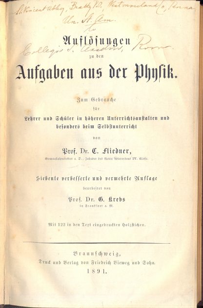 Aufgaben aus d. Physik nebst einem Anhange, physikalische Tabellen enthaltend. Zum Gebrauche für Lehrer u. Schüler in höheren Unterrichtsanstalten u. besonders beim Selbstunterricht. Auflosungen zu den Aufgaben aus der Physik: Zum Gebrauche fur Lehrer und besonders beim Selbstunterricht.