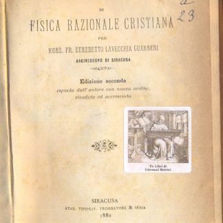 Elementi di fisica razionale cristiana.