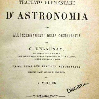 Trattato elementare d'astronomia atto all'insgnamento della cosmografia