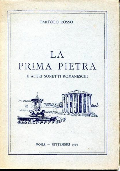 La prima pietra e altri sonetti romaneschi.