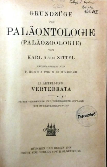 Grundzüge der Paläontologie (Paläozoologie). II. Abteilung: Vertebrata.