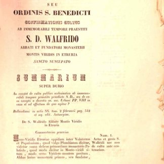 Pisana seu ordinis S. Benedicti Confirmationis Cultus ab immemorabili tempore praestiti S.D. Walfrido Abbati et Fundatori Monasterii Montis Viridis in Etruria. Sancto Nuncupato. Summarium Super Dubio.